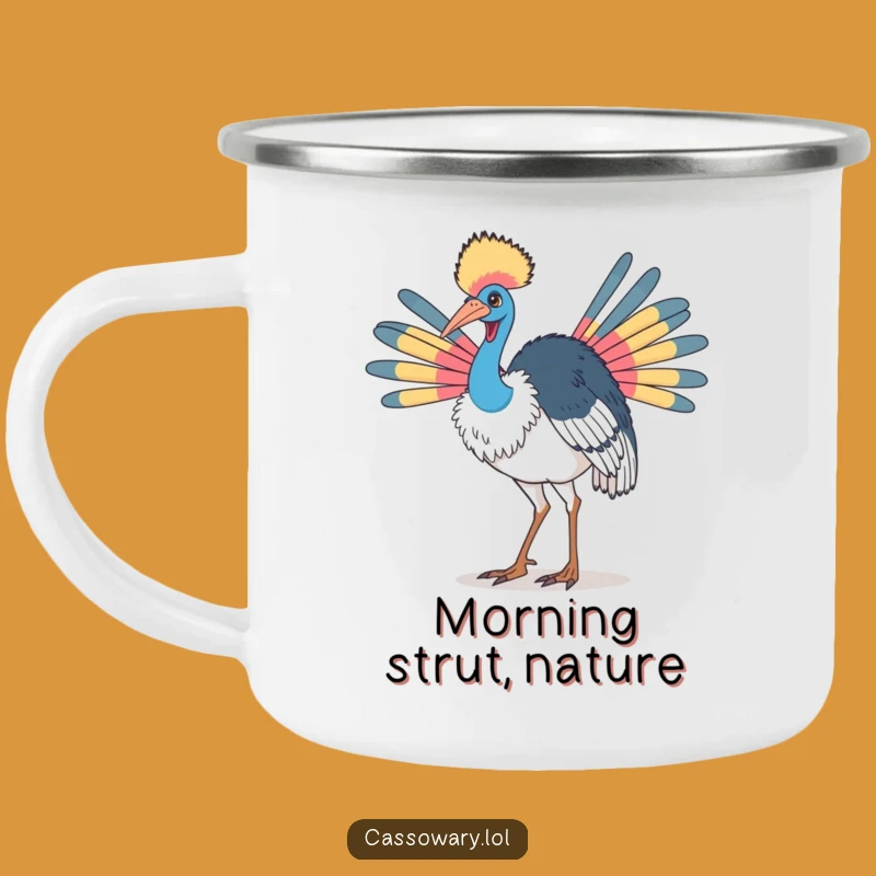 Proud Strut Funny Cassowary Camping Mug