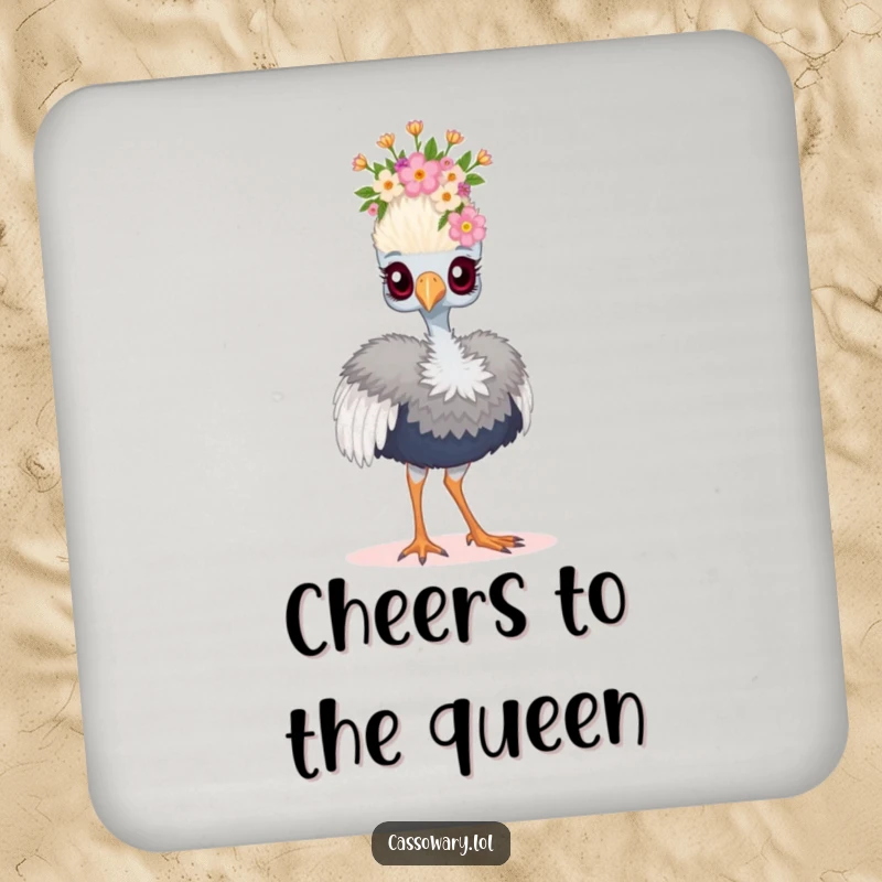Funny cassowary coaster featuring a bird wearing a floral crown and strutting proudly, adding humorous regal charm.
