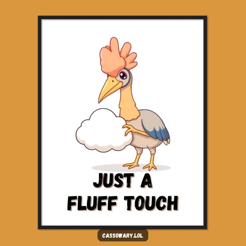 Charming Funny Cassowary Cloud Touch Poster: Whimsical Art for Your Walls