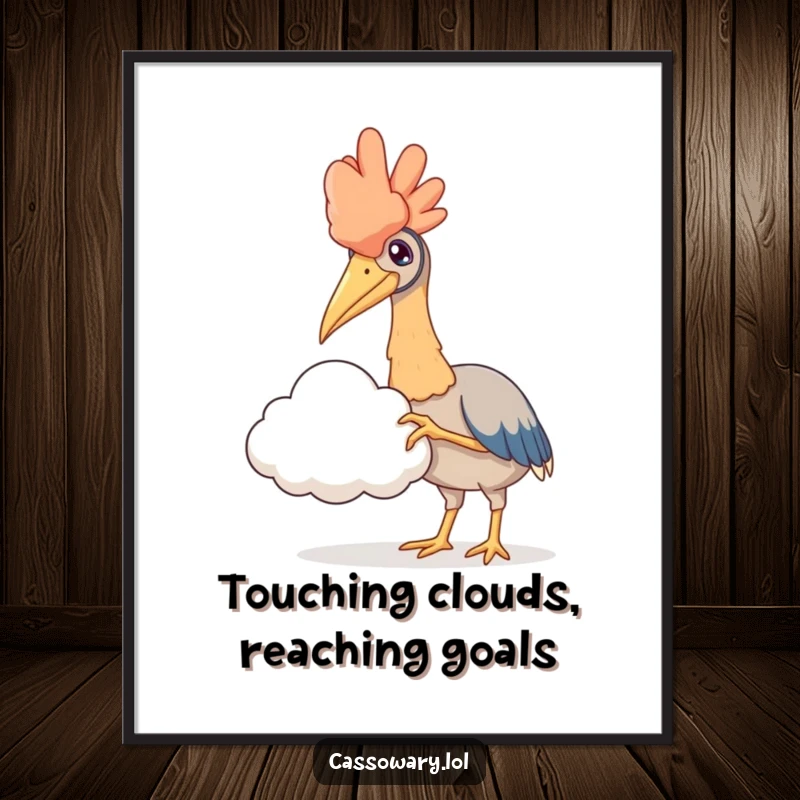 Funny free printable wall art: Cassowary reaches its claw out to delicately touch a fluffy, ethereal cloud.