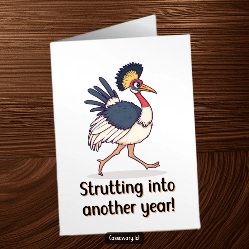 Funny Free Printable Birthday Card: Determined Cassowary Striding Forward with Purpose, Wishing a Strong Year