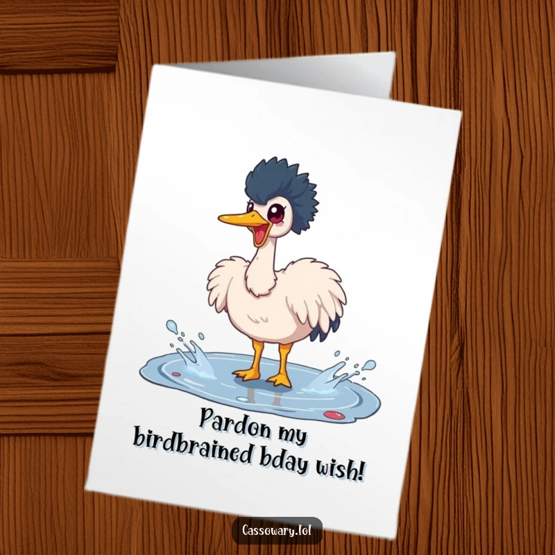 Funny Free Printable Birthday Card: Happy Cassowary joyfully splashing in a puddle, spreading cheer.