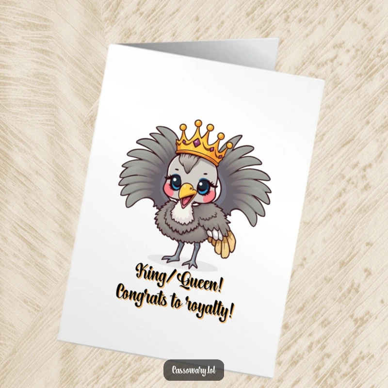 Funny Free Printable Congrats Card: A cassowary wearing a crown marches proudly to celebrate.