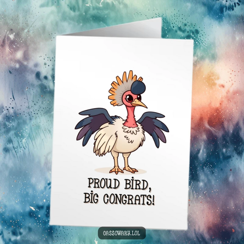 Funny Free Printable Congratulations Card showcasing a proud cassowary standing tall, feathers puffed, celebrating an achievement.