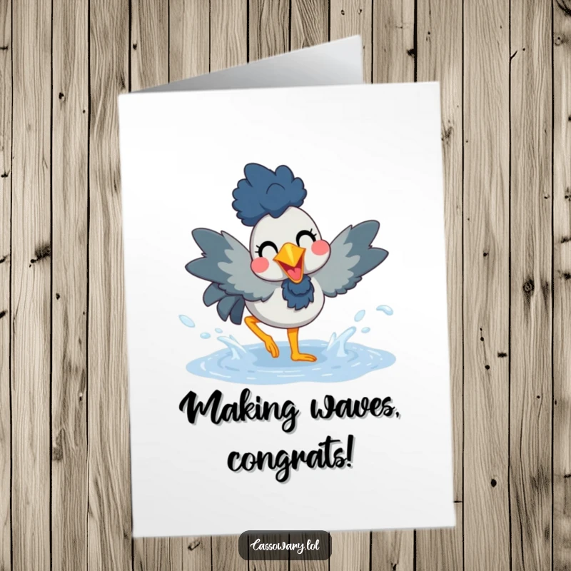 Funny free printable congratulations card shows a cassowary joyfully splashing in a puddle, celebrating success with glee.