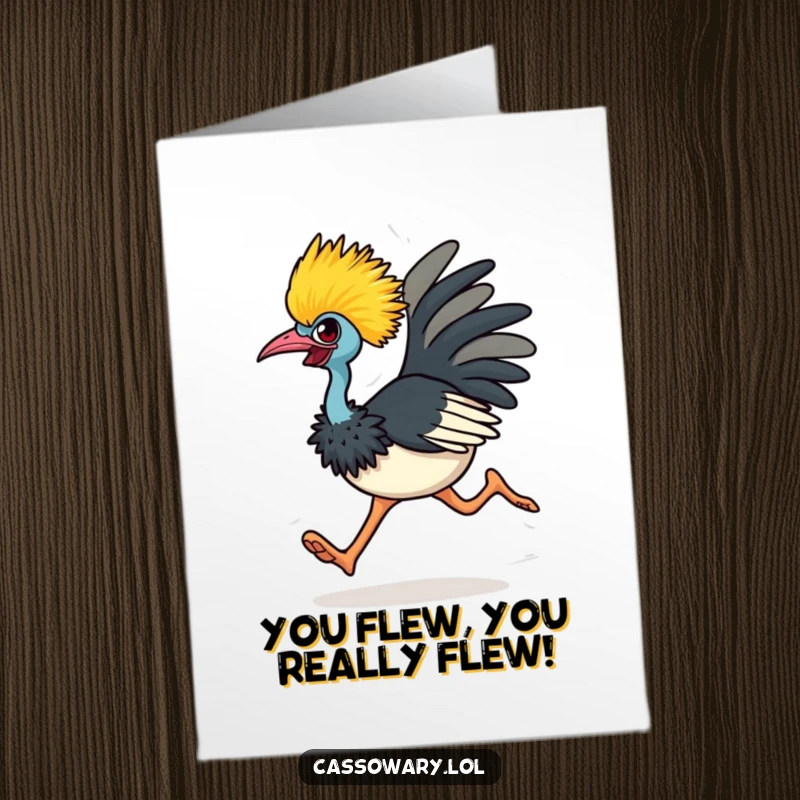 Funny Free Printable Congratulations Card: A cassowary sprints with pure determination, symbolizing a fast-paced achievement.