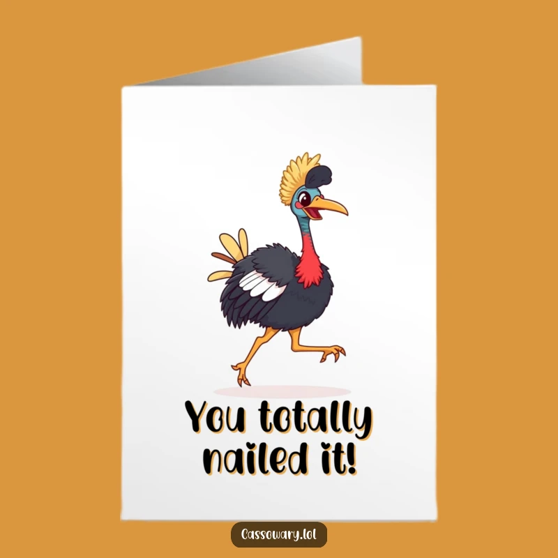 Funny Cassowary Strutting Congratulations Card: Free Printable Downloadable Gift