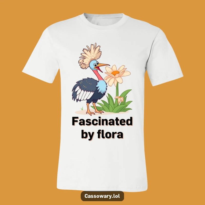 Funny Cassowary Flower T-Shirt: Enthusiastic Bird Tee, Perfect Humorous Gift for Outdoor Fans